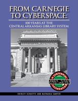 From Carnegie to Cyberspace, by Shirley Schuette and Nathania Sawyer